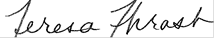 Teresa Thash CEO Signature